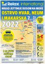 Relax : Hvar, Neum i Makarska Leto 2022
Akcija traje od 15.04.2022. do 15.10.2022.
Sve za leto, Sve za putovanje, Turizam