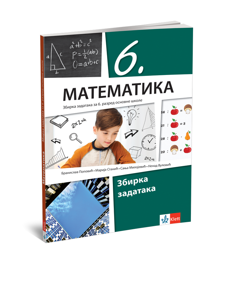 UDŽBENIK KLETT MATEMATIKA ZBIRKA ZADATAKA ZA 6. RAZRED